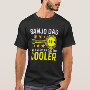 Banjo Dad Stringband Acoustic Instruments Guitar T-Shirt
