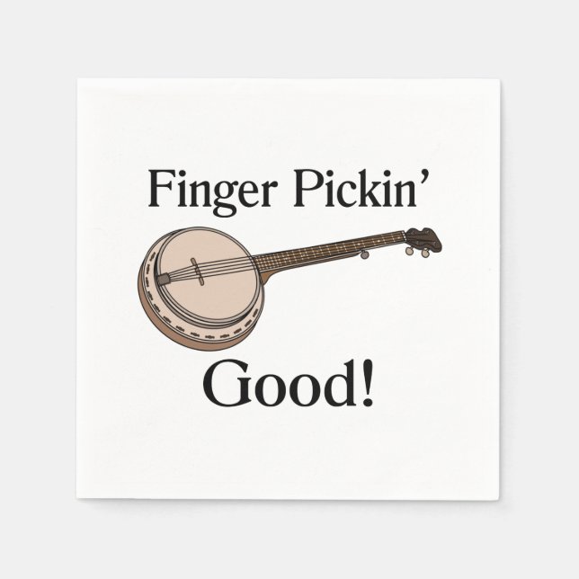 Banjo Is Finger Pickin Good Napkin (Front)