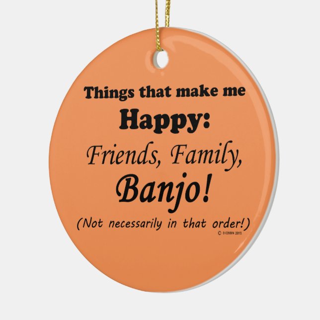 Banjo Makes Me Happy Ceramic Ornament (Left)