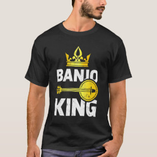 Banjo Music Banjo King T-Shirt