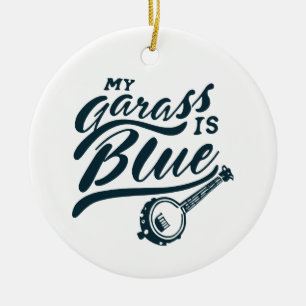 Banjo My Glass is Blue Ceramic Ornament