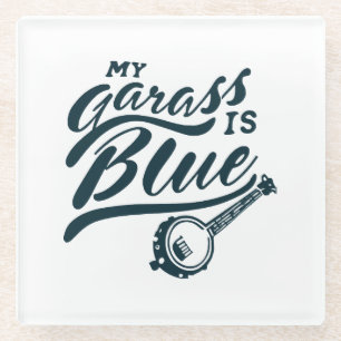 Banjo My Glass is Blue Coaster