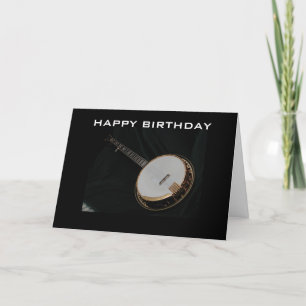 BANJO PICKER'S BIRTHDAY GREETING CARD