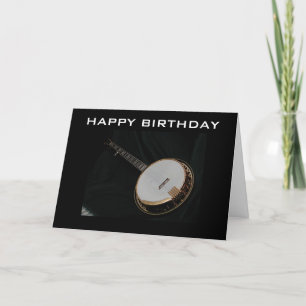 BANJO PICKER'S BIRTHDAY GREETING CARD