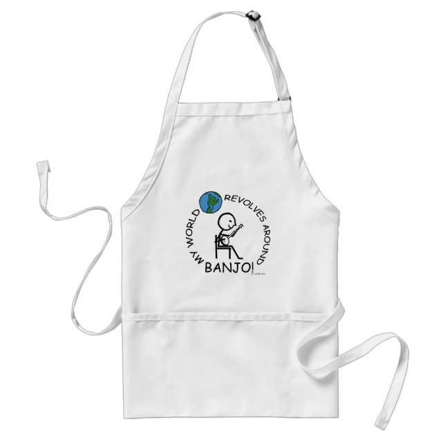 Banjo - World Revolves Around Standard Apron (Front)
