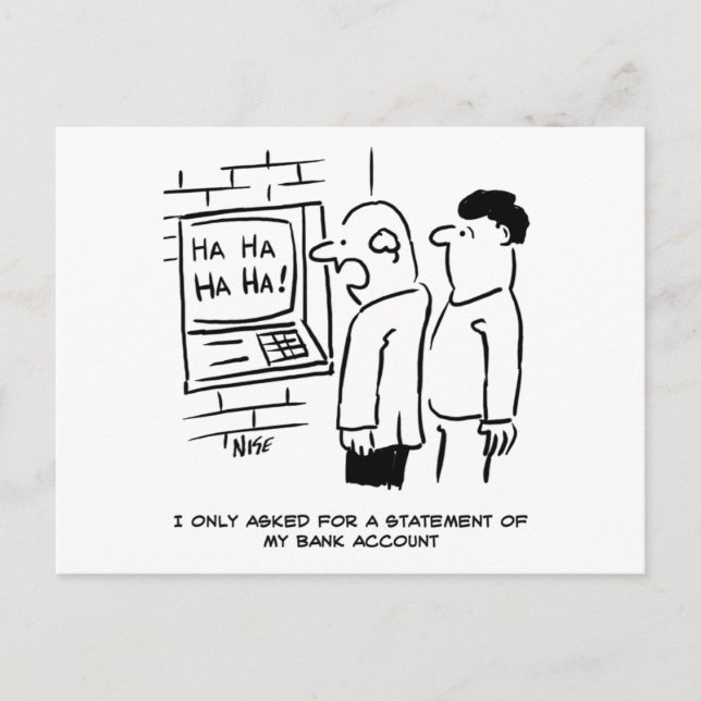 Bank Cashpoint Machine Laughs at Customer Postcard (Front)