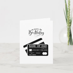 Bank Of Dad Funny Birthday Card