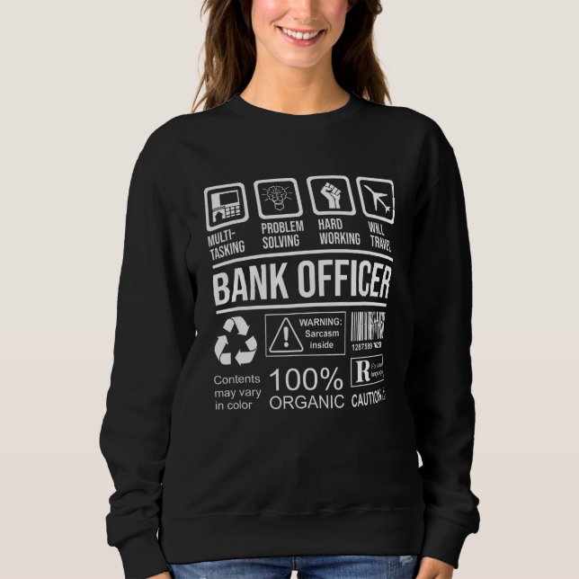 Bank Officer Limited Edition Banker Bank Clerk Fin Sweatshirt (Front)