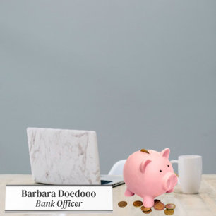 Bank Officer White Desk Name Plate