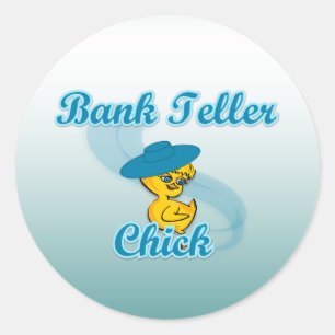 Bank Teller Chick #3 Classic Round Sticker