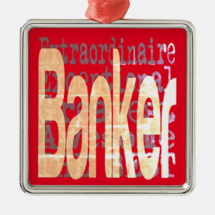 Banker Extraordinaire Metal Ornament