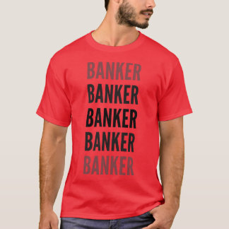 Banker Typography T-Shirt