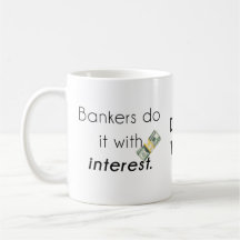 Bankers do it!