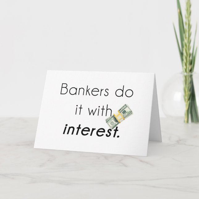 Bankers do it! holiday card (Front)