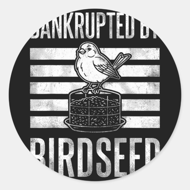 Bankrupted Classic Round Sticker (Front)
