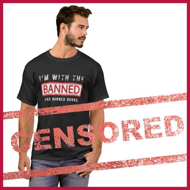 Banned Books Censorship I'm With the Banned T-Shirt (Creator Uploaded)