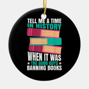 Banned Books Quote  Ceramic Ornament