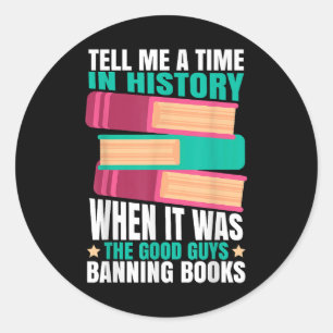 Banned Books Quote Classic Round Sticker