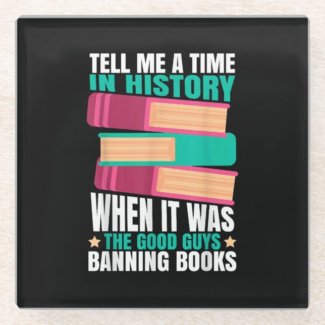 Banned Books Quote  Glass Coaster (Front)