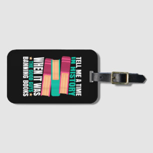 Banned Books Quote Luggage Tag