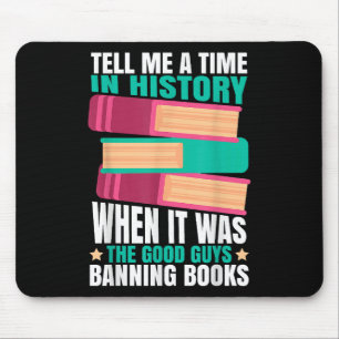 Banned Books Quote  Mouse Pad