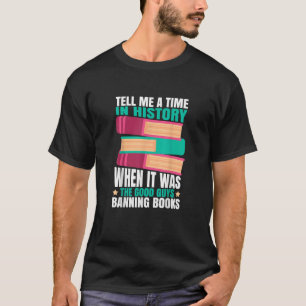 Banned Books Quote  T-Shirt