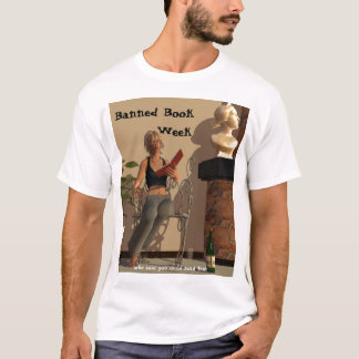 bannedbookweek., Banned Book        Week, who s... T-Shirt