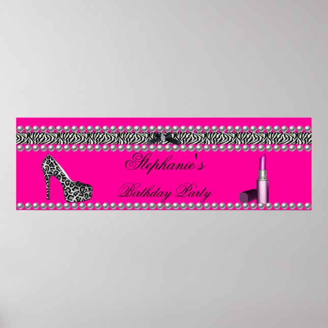 Banner Birthday Hot Pink Lipstick Zebra Leopard Poster (Front)
