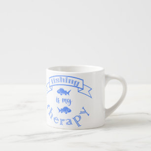 Banner ribbon quote Fishing is my therapy Espresso Cup