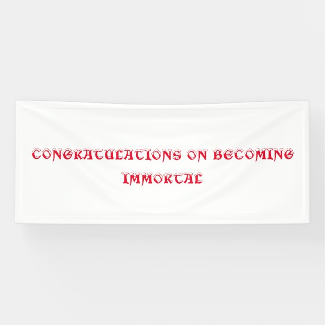 banner to celebrate immortality (Horizontal)