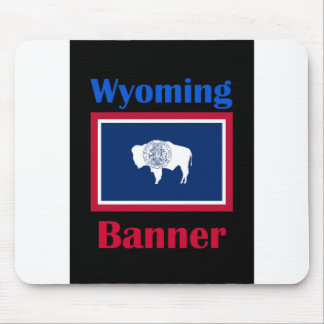 Banner Wyoming Mouse Pad
