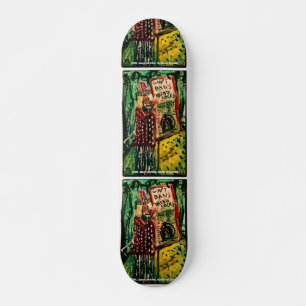 BANNING OF THE DREAD SKATEBOARD