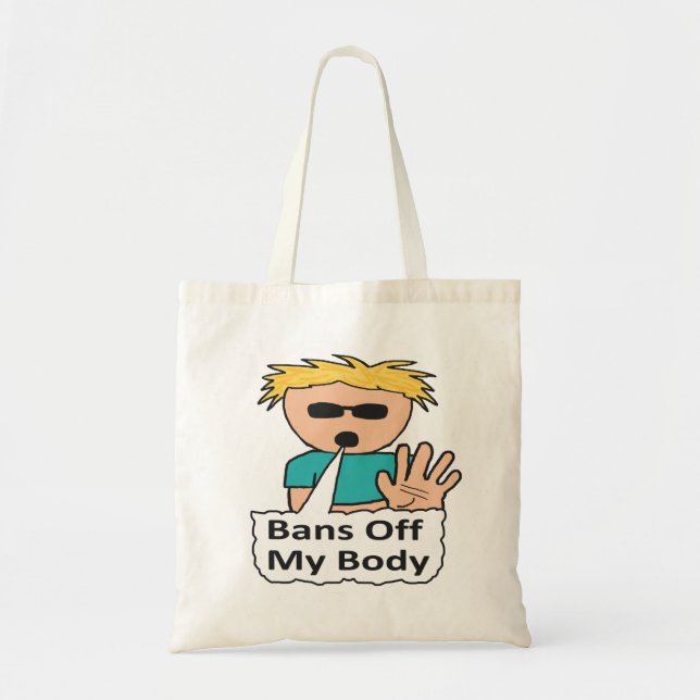 Bans Off My Body Tote Bag (Front)