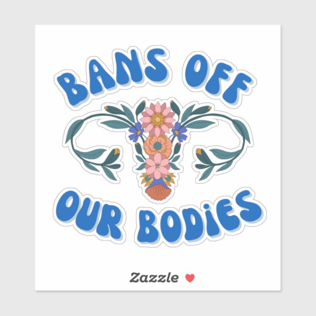Bans Off Our Bodies Floral Uterus Pro-Choice Vinyl (Sheet)