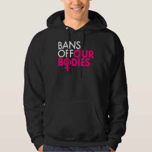 Bans Off Our Bodies Women's Power Fist Hoodie