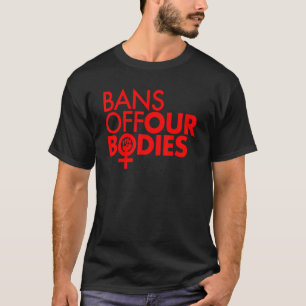 Bans Off Our Bodies  Women's Power Fist  Red T-Shirt