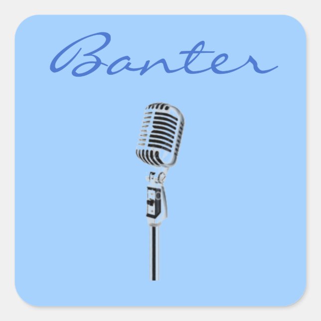 Banter Microphone Square Sticker (Front)