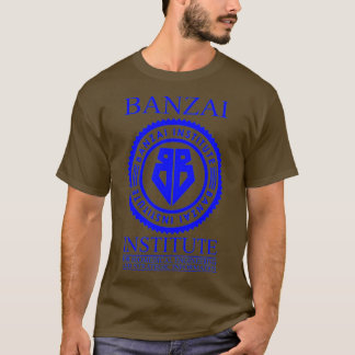 Banzai Institute Blue Edition  T-Shirt