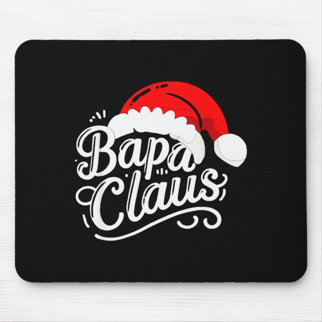 Bapa Claus Christmas Santa's Pajama Family Matchin Mouse Pad (Front)