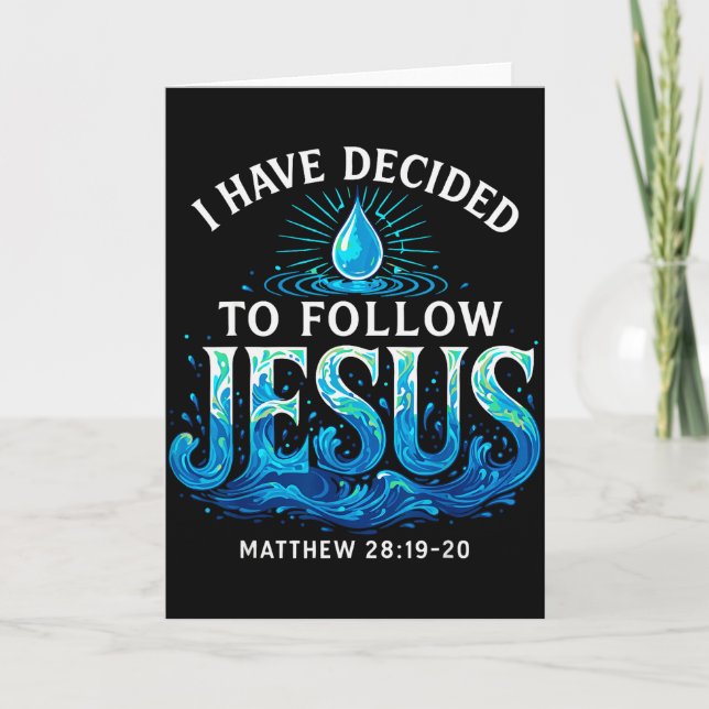 Baptised I Have Decided To Follow Jesus Baptism  Card (Front)