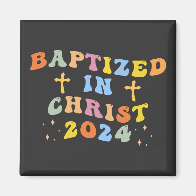 Baptised in Christ Magnet (Front)