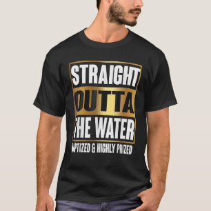 Baptism Adults Kids Funny Outta Water Tee Gifts Id