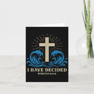 Baptism For Adults Women Men Boys Girls I Have Dec Card