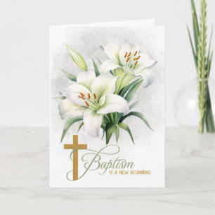 Baptism Mark 16 Bible Scripture Cross and Lilies Card