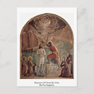 Baptism Of Christ By John By Fra Angelico Postcard