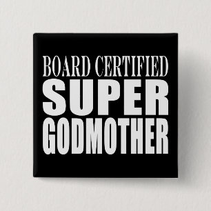 Baptisms Birthdays Christmas : Super Godmother 15 Cm Square Badge