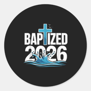 Baptized 2026  classic round sticker