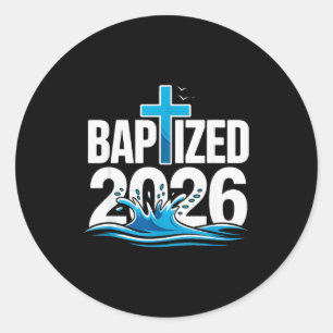 Baptized 2026  classic round sticker