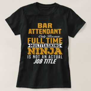 Bar Attendant T-Shirt