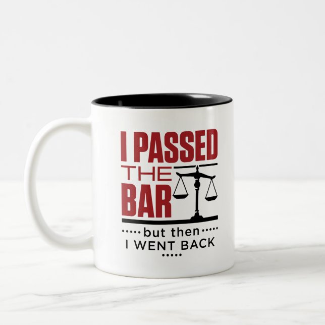 Bar Exam Funny Joke I Passed the Bar Two-Tone Coffee Mug (Left)